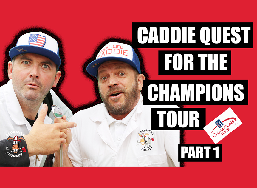 CADDIE'S QUEST FOR THE CHAMPIONS TOUR PART 1 Image